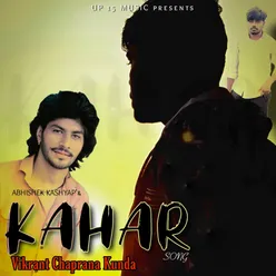 Kahar (feat. Vikrant Chaprana Kunda)